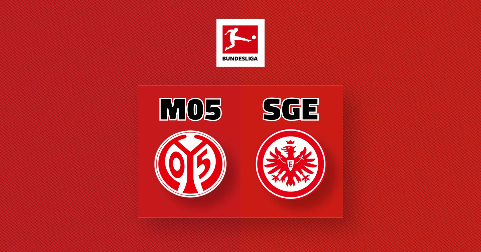 Bundesliga » 1. FSV Mainz 05 gegen Eintracht Frankfurt » Liveticker